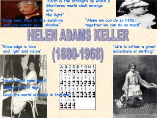 HELEN ADAMS KELLER (1880-1968)