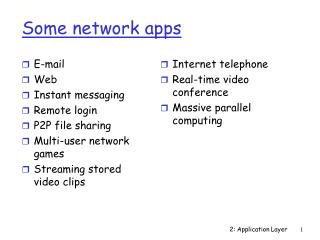 Some network apps