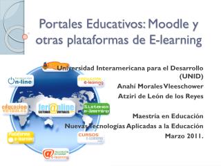 Portales Educativos: Moodle y otras plataformas de E- learning
