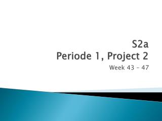 S2a Periode 1, Project 2
