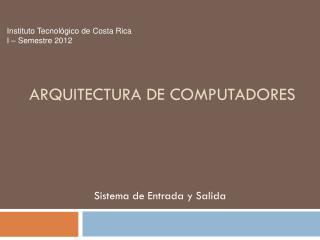 Arquitectura de Computadores