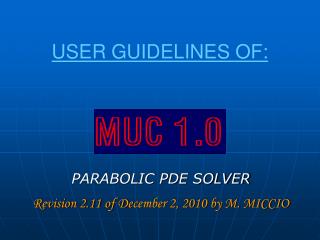 USER GUIDELINES OF: