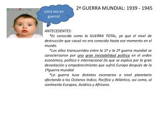 2ª GUERRA MUNDIAL: 1939 - 1945