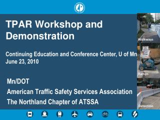 TPAR Workshop and Demonstration