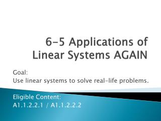 6-5 Applications of Linear Systems AGAIN