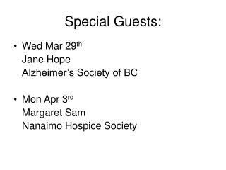 Special Guests: