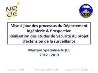 Mastère Spécialisé NQCE 2012 - 2013