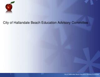 City of Hallandale Beach Education Advisory Committee