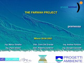 THE FARWAH PROJECT