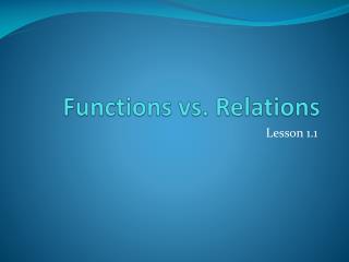 Functions vs. Relations