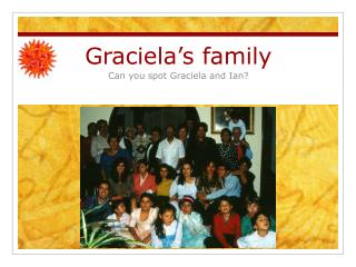 Graciela’s family