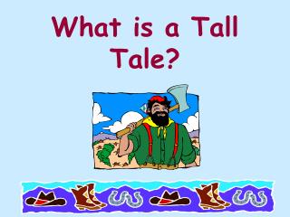 What is a Tall Tale?