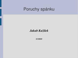 Poruchy spánku