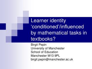 Learner identity ‘conditioned’/influenced by mathematical tasks in textbooks?