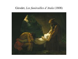 Girodet, Les funérailles d’Atala (1808)