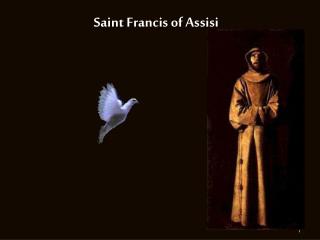Saint Francis of Assisi
