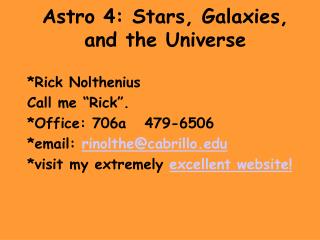 Astro 4: Stars, Galaxies, and the Universe
