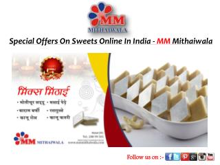 Special Offers On Sweets Online In India - MM Mithaiwala