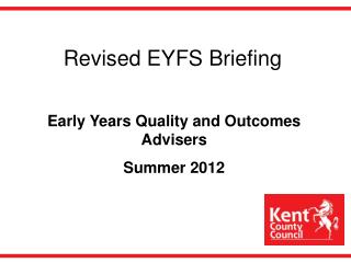 Revised EYFS Briefing