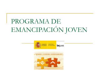 PROGRAMA DE EMANCIPACIÓN JOVEN