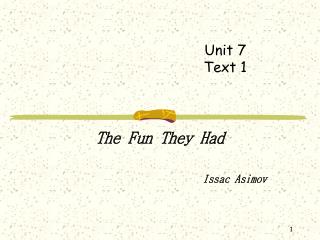 Unit 7 Text 1