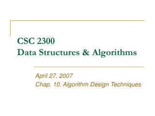 CSC 2300 Data Structures &amp; Algorithms