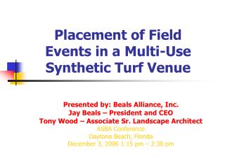 Placement of Field Events in a Multi-Use Synthetic Turf Venue