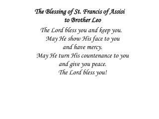 The Blessing of St. Francis of Assisi to Brother Leo