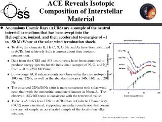 ACE Reveals Isotopic Composition of Interstellar Material