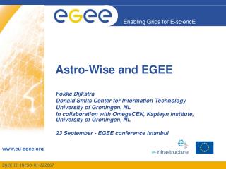 Astro-Wise and EGEE