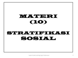 MATERI ( 10 ) STRATIFIKASI SOSIAL