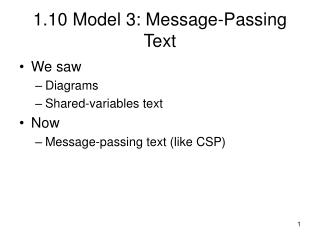 1.10 Model 3: Message-Passing Text