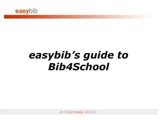 easybib’s guide to Bib4School