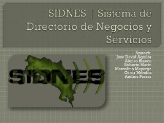 SIDNES | Sistema de Directorio de Negocios y Servicios