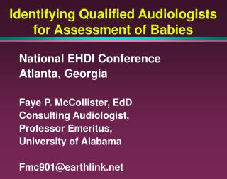 Identifying Qualified Audiologists for Assessment of Babies