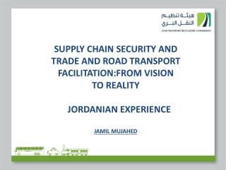 Transport Facilitation and Security