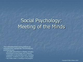 Social Psychology: Meeting of the Minds