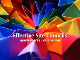 Effective Site Councils