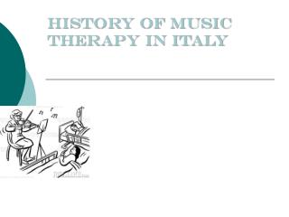 History of Music Therapy in Italy