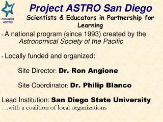 Project ASTRO San Diego Scientists &amp; Educators in Partnership for Learning