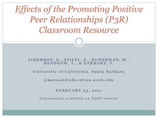 Effects of the Promoting Positive Peer Relationships (P3R) Classroom Resource