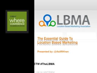 The Essential Guide To Location Based Marketing