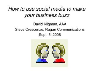 How to use social media to make your business buzz