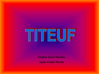 TITEUF