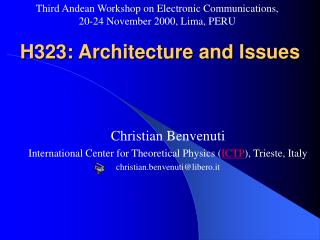 H323: Architecture and Issues