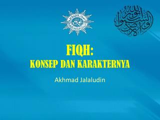 FIQH: KONSEP DAN KARAKTERNYA