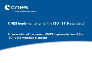 CNES implementation of the ISO 19119 standard