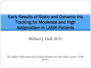 Michael J. Endl , M.D.