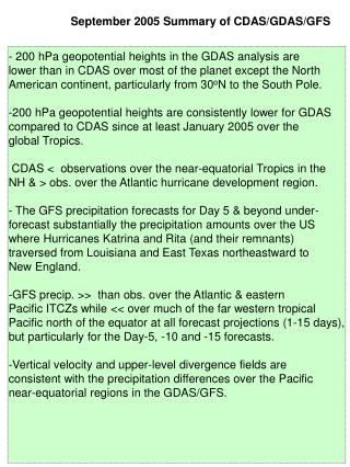 - 200 hPa geopotential heights in the GDAS analysis are