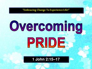 Overcoming PRIDE